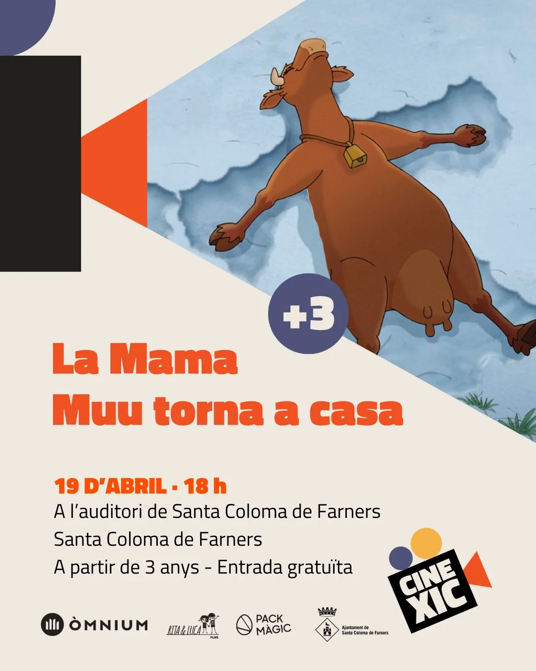 Cartell de la pel·lícula del cicle CineXic La Mama Muu torna a casa