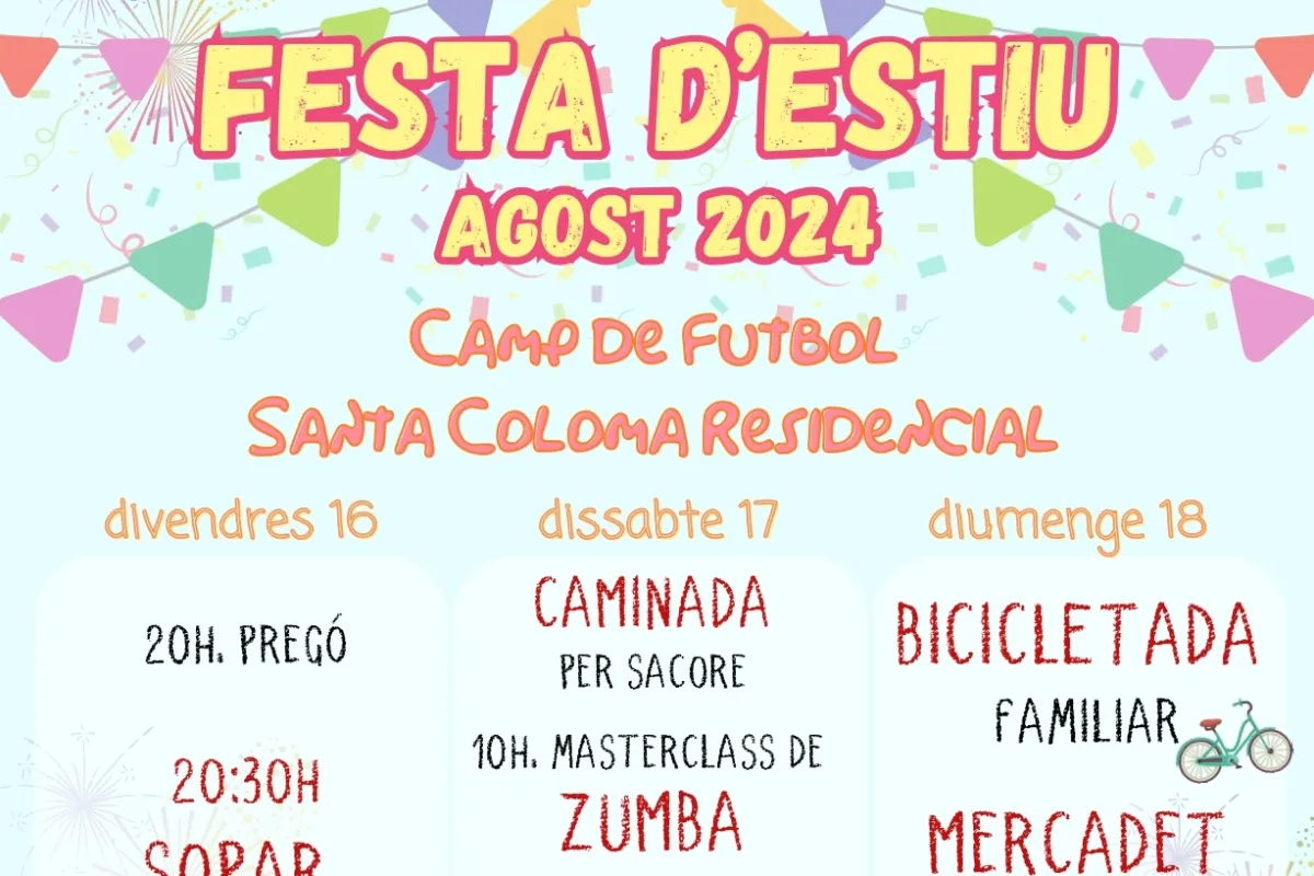 Festa d'estiu de Santa Coloma Residencial 2024 Festa d'estiu de Santa Coloma Residencial 2024