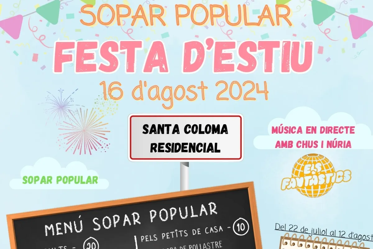 Festa d'estiu de Santa Coloma Residencial 2024 Festa d'estiu de Santa Coloma Residencial 2024