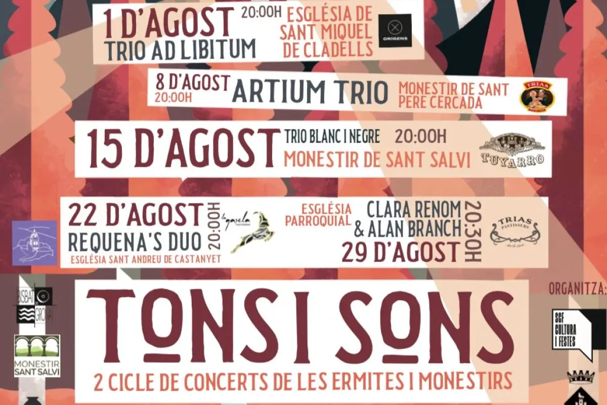 Tons i Sons. 2 Cicle de Concerts de les Ermites i Monestirs Tons i Sons. 2 Cicle de Concerts de les Ermites i Monestirs